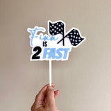 2 Fast Cake topper (3 colour)