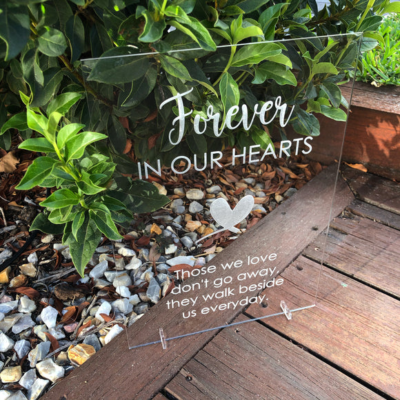 Forever in our heart sign