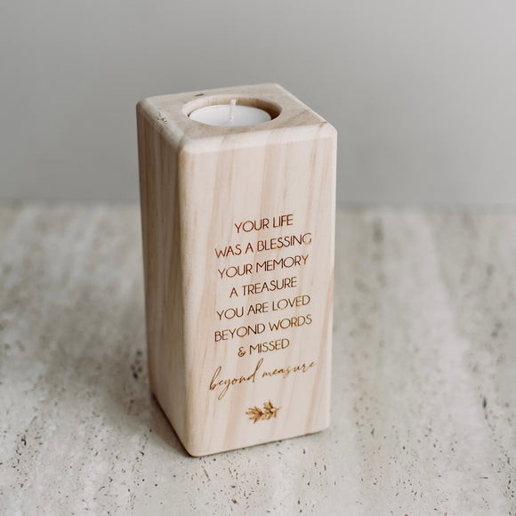 Tea light candle holder (your life was a blessing)