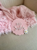 Big Sister Plaque flower (acrylic + acrylic)