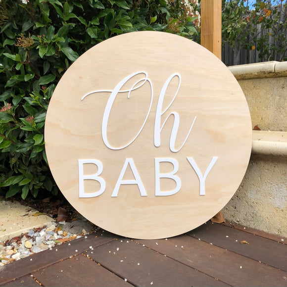 Oh baby Wood + Acrylic sign