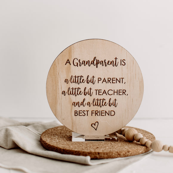 A Grandparent Is.. Plaque