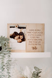 “Some people” quote photo frame