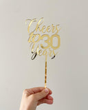 Cheers to 30 (or custom) years Cake Topper
