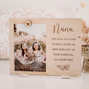 Nana + quote photo frame (we know you have loved us)