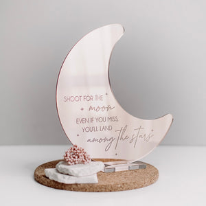 Shoot for the moon standing plaque (mirror acrylic)