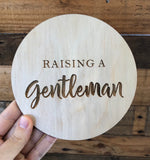 Raising a Gentleman plaque