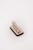 You got this mama Keyring