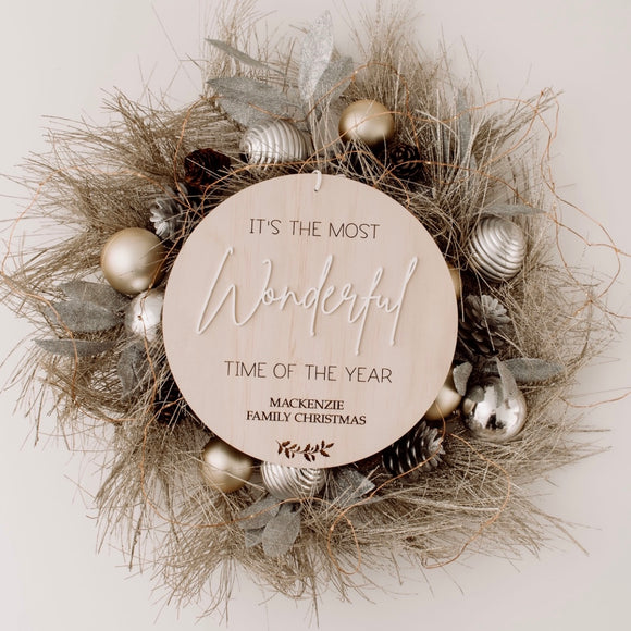 It’s the most wonderful time of the year plaque