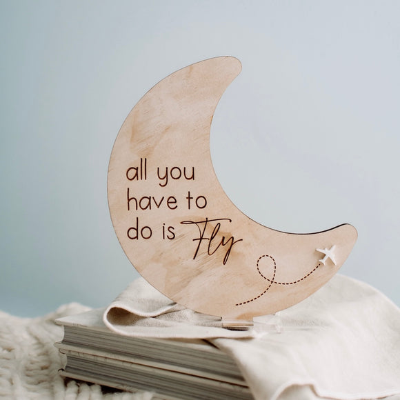 All you have to do is fly standing plaque