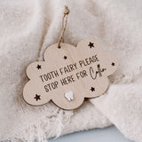Tooth Fairy please stop here sign