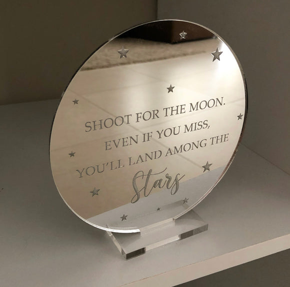 Mirror engraved plaque (Shoot for the moon)