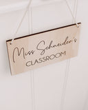 Classroom Sign (teachers name)