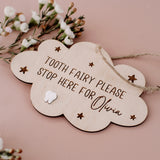 Tooth Fairy please stop here sign