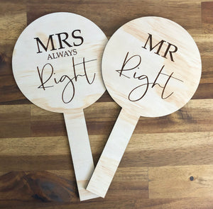 Mr Right and Mrs Always Right paddles