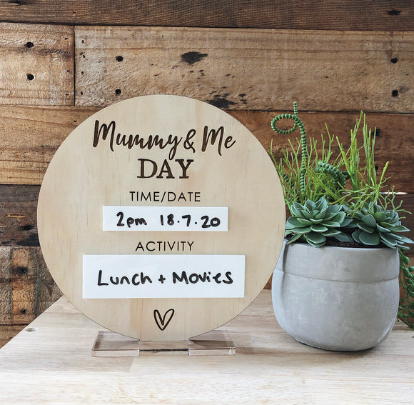 Daddy & Me Day / Mummy & Me Day Plaque